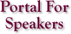 Portal For Speakers